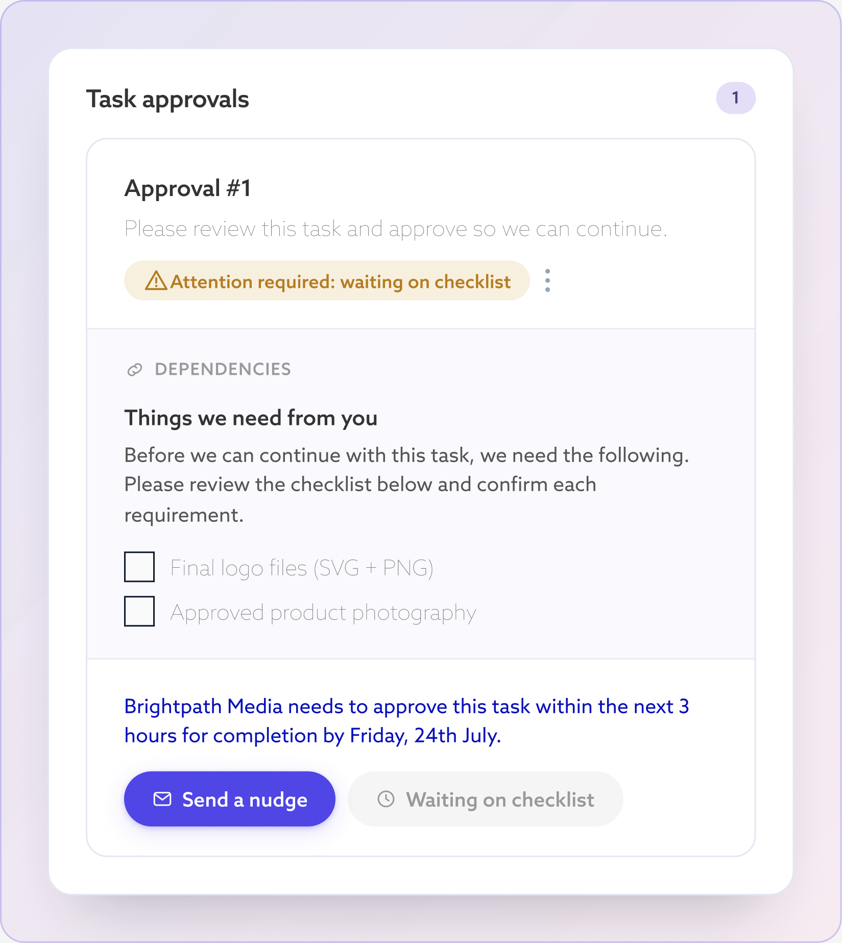 An approval sent with a deadline, ready to remind the client for you