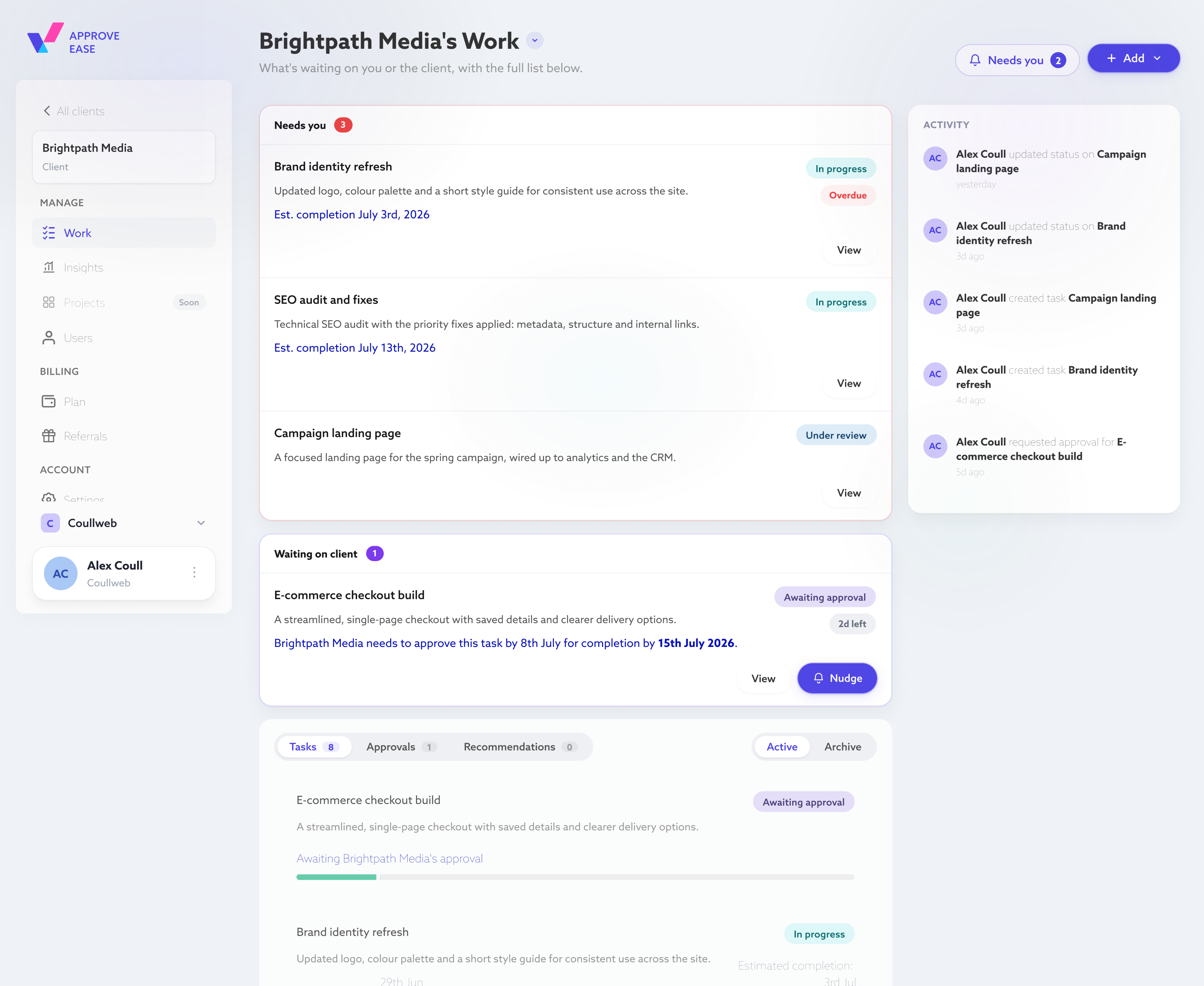 A client's Work view in ApproveEase: a Needs-you queue of tasks with their statuses, and a running activity feed alongside.